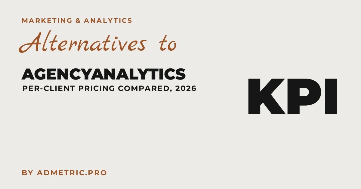 2026년 대행사를 위한 AgencyAnalytics 대안